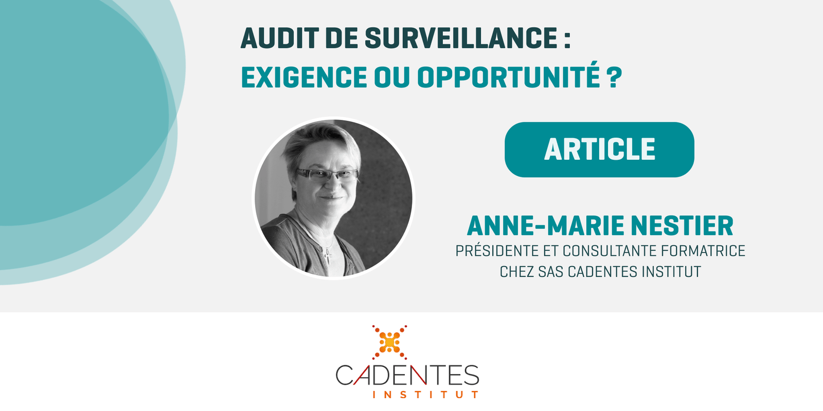 Audit de surveillance QUALIOPI : exigence dans la pratique ou